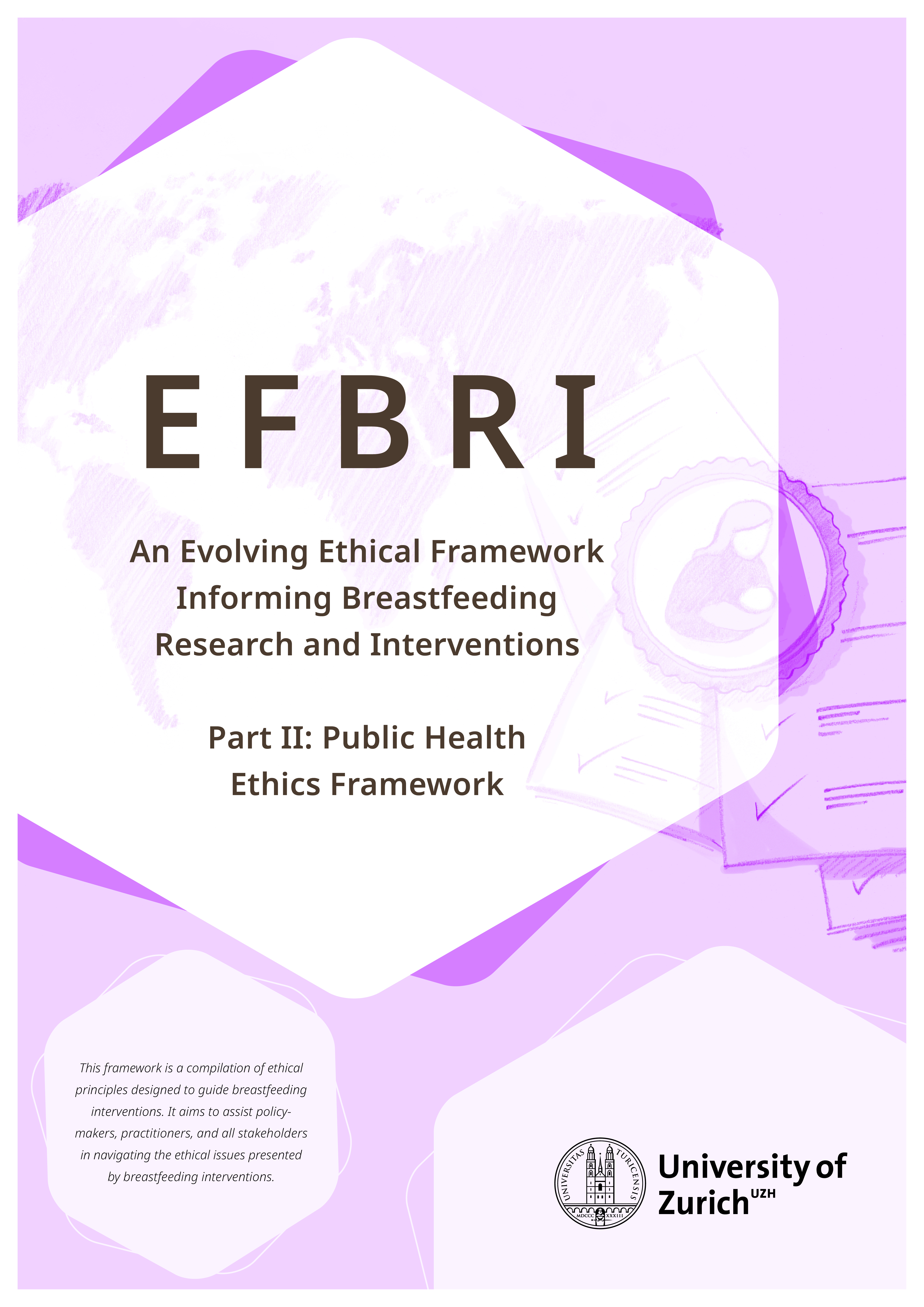 Public Health Ethics Framework ©Nadja Stadelman, FRANCHI Design.Identity